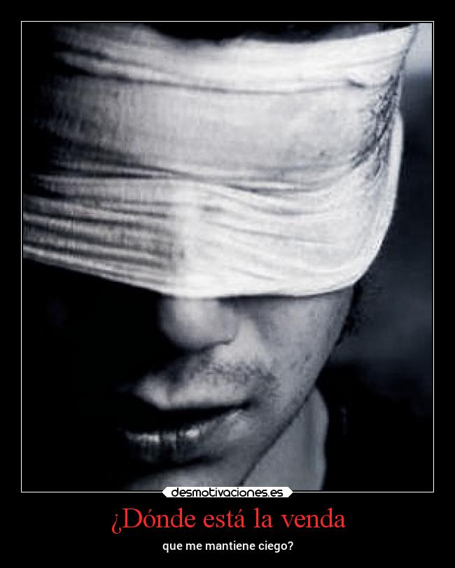 ¿Dónde está la venda - 
