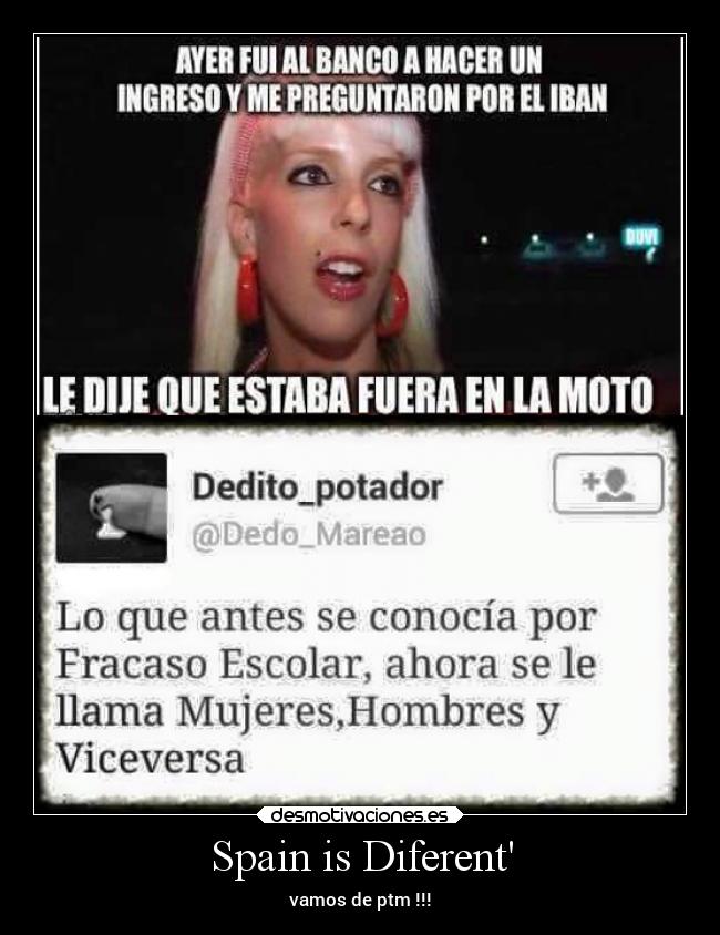 Spain is Diferent -
