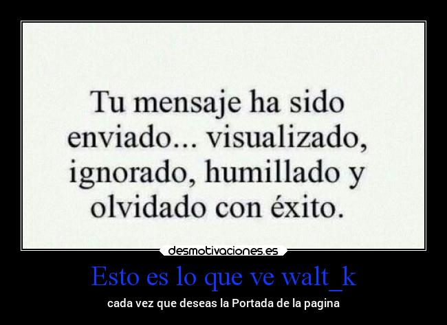 carteles graciosas walkt ahora vas contestas clan catkillers desmotivaciones