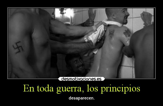 En toda guerra, los principios -