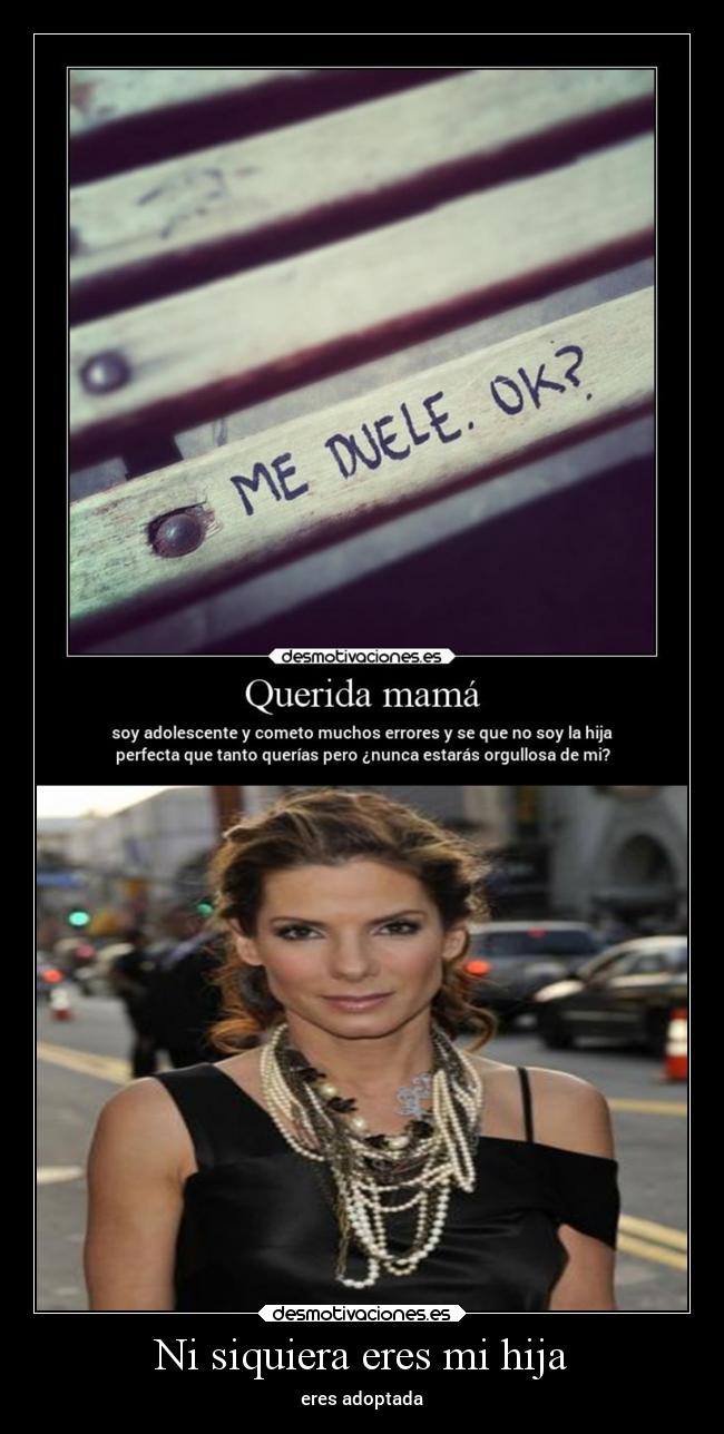 Ni siquiera eres mi hija -