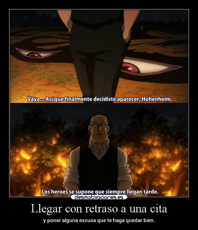 Llegar con retraso a una cita -