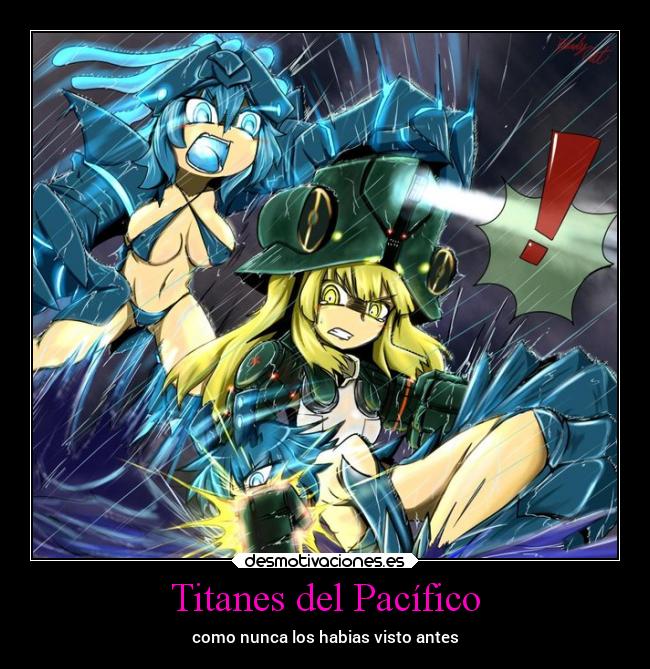 carteles humor anime parodia sexy pacificrim desmotivaciones