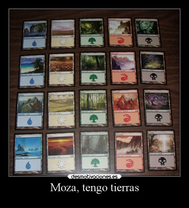 Moza, tengo tierras -