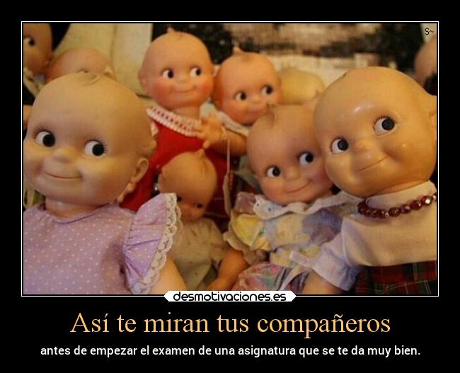 Así te miran tus compañeros -