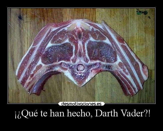 ¡¿Qué te han hecho, Darth Vader?! - 