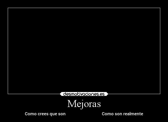Mejoras -