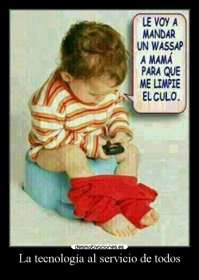 La tecnología al servicio de todos -