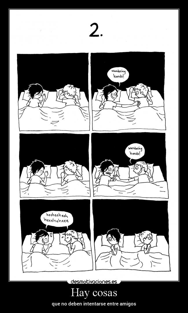 Hay cosas - que no deben intentarse entre amigos