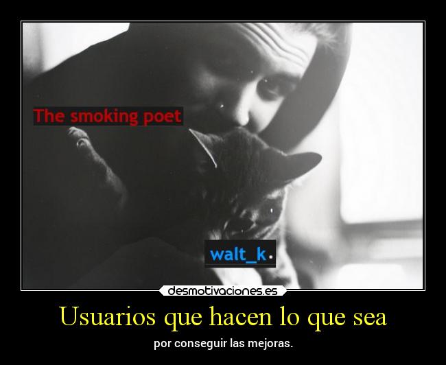 Usuarios que hacen lo que sea -