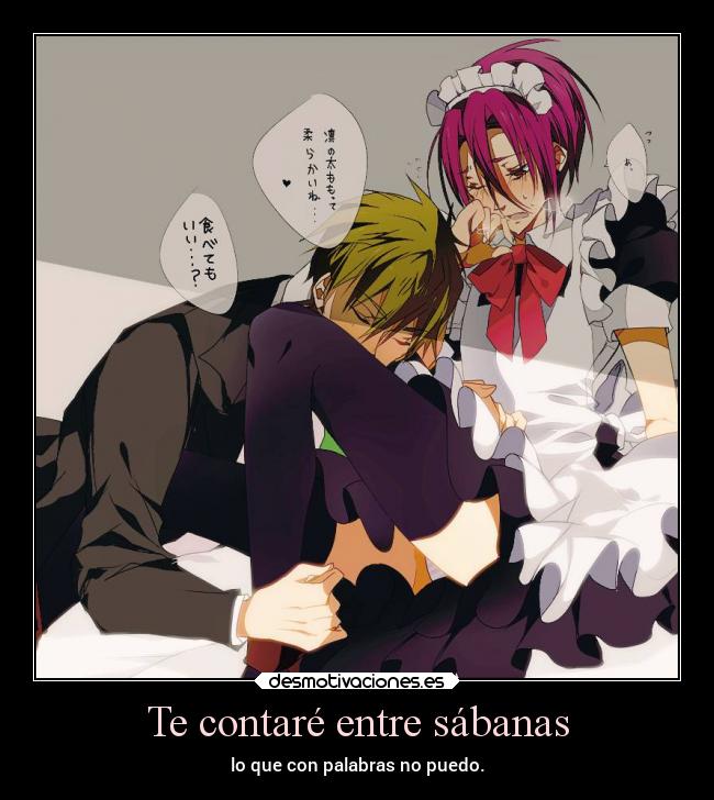 Te contaré entre sábanas - lo que con palabras no puedo.