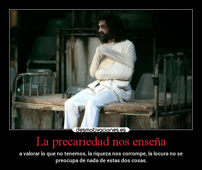 La precariedad nos enseña -