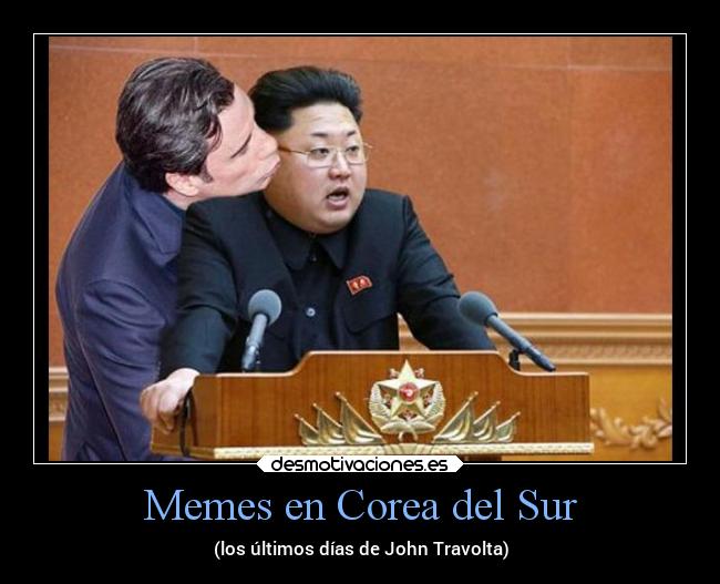 Memes en Corea del Sur - (los últimos días de John Travolta)