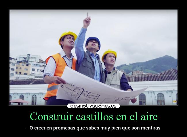 Construir castillos en el aire -