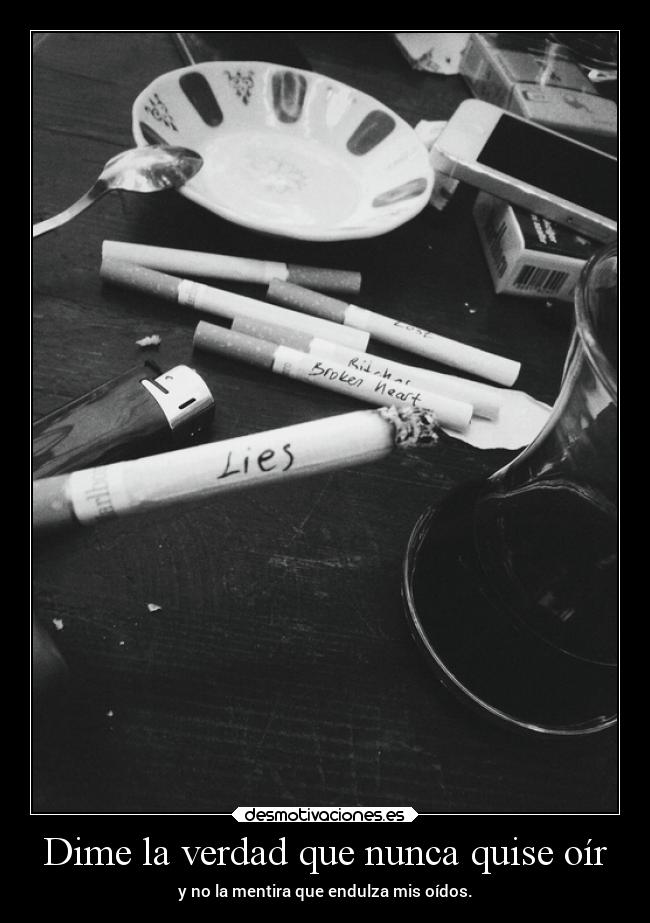 Dime la verdad que nunca quise oír -