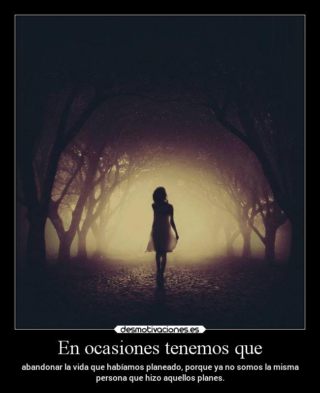 carteles miedo historia ausencia alma crecer gtka desmotivaciones