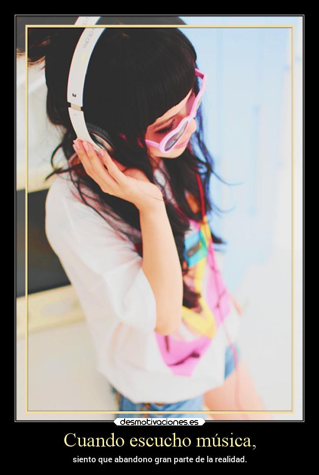 Cuando escucho música, -