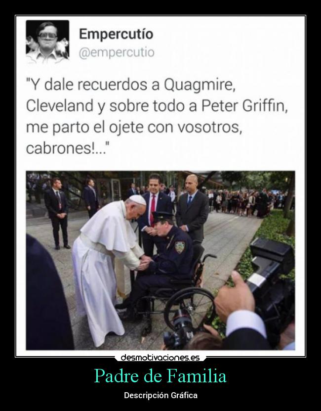 Padre de Familia - Descripción Gráfica