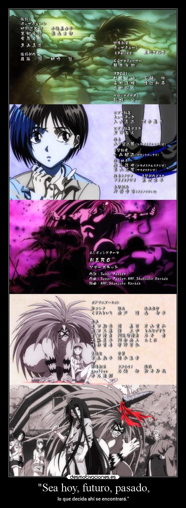 Sea hoy, futuro, pasado, -