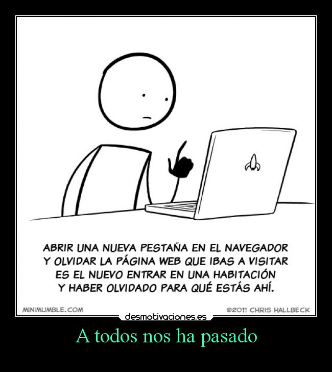 A todos nos ha pasado -