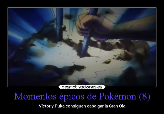 Momentos épicos de Pokémon (8) -