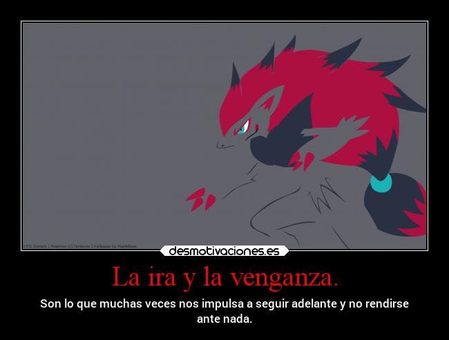 La ira y la venganza. -