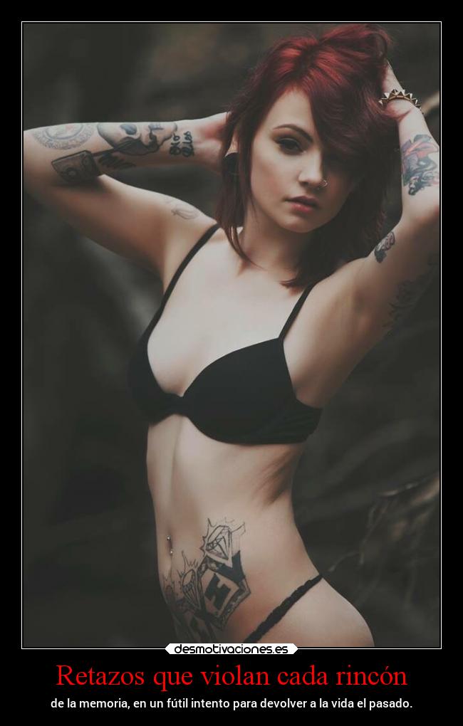 carteles recuerdos vida pasado erosekai memorias elbuskador1 desmotivaciones