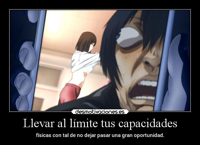 Llevar al límite tus capacidades -