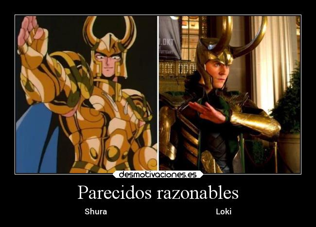 carteles risa parecidos razonables saint seiya shura capricornio loki marvel desmotivaciones