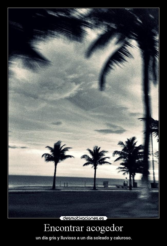 Encontrar acogedor -