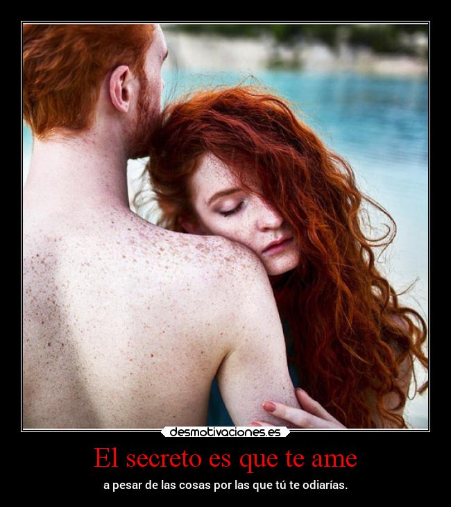 El secreto es que te ame - 