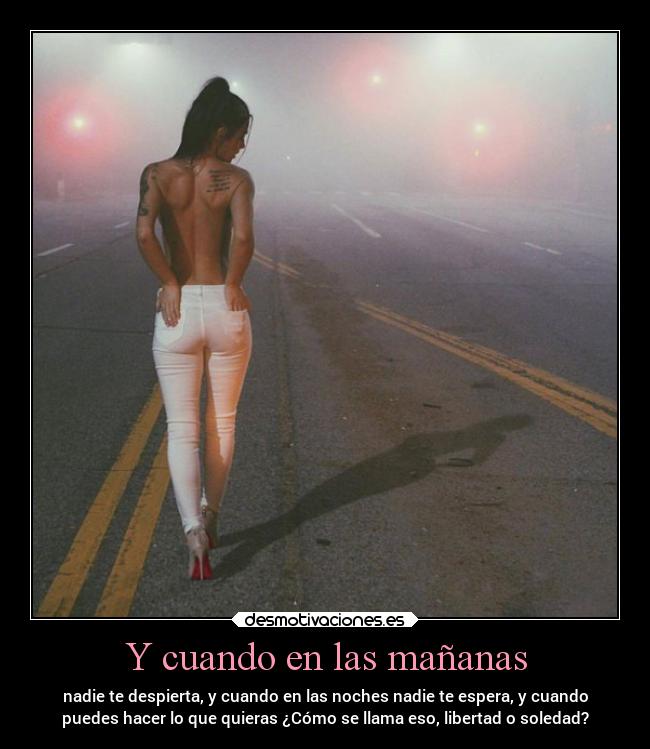 carteles sentimientos soledad tristeza libertad desmotivaciones amor desmotivaciones