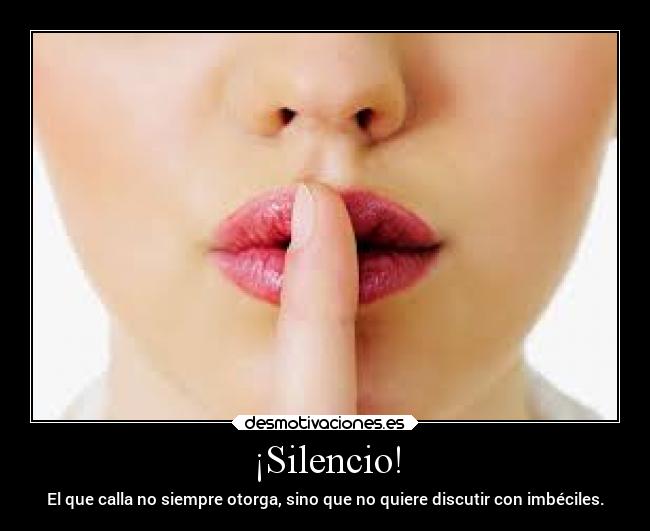 ¡Silencio! - 