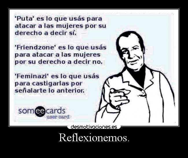 carteles sociedad esto los hombres les pasa desmotivaciones