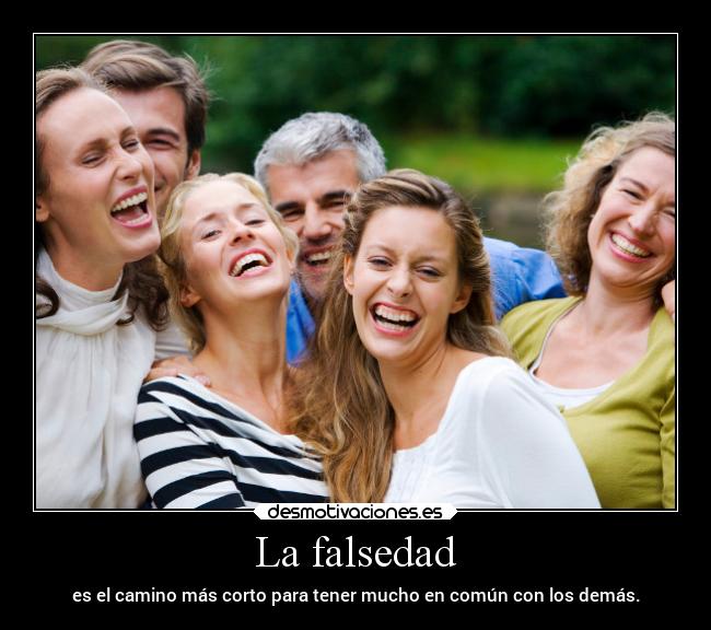 carteles sociedad falsedad desmotivaciones