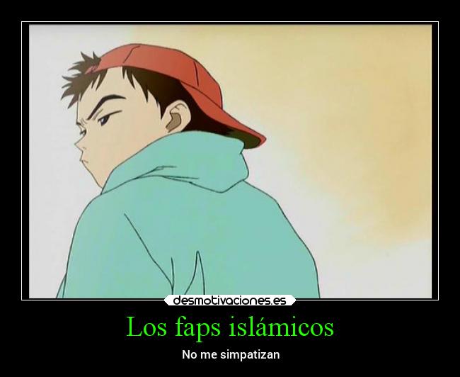 Los faps islámicos -