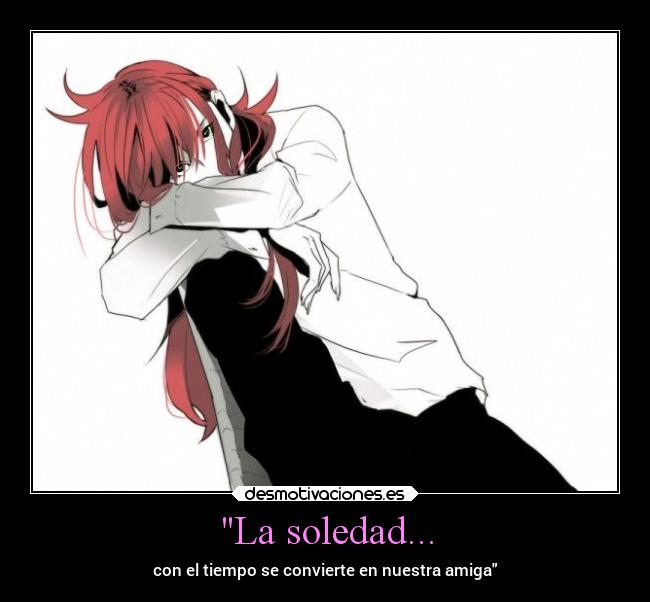 carteles soledad soledad anime kurama yuyuhakusho desmotivaciones