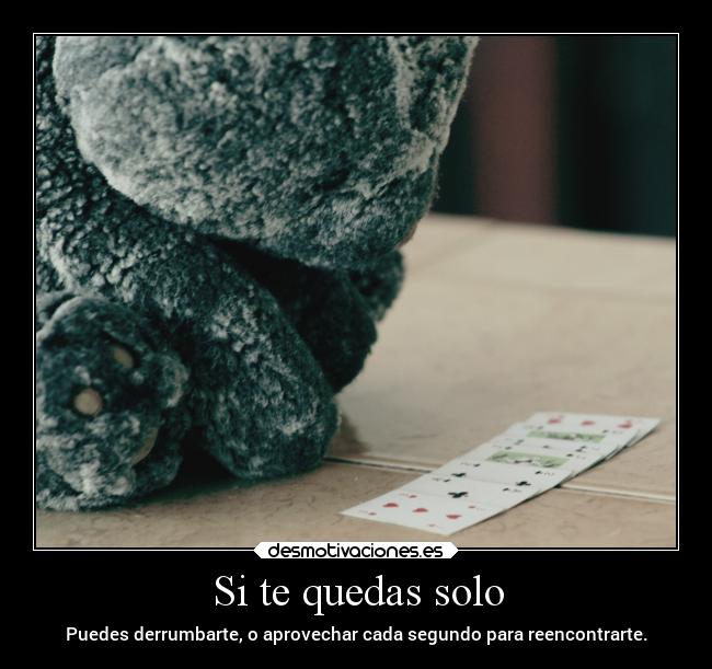 Si te quedas solo - 