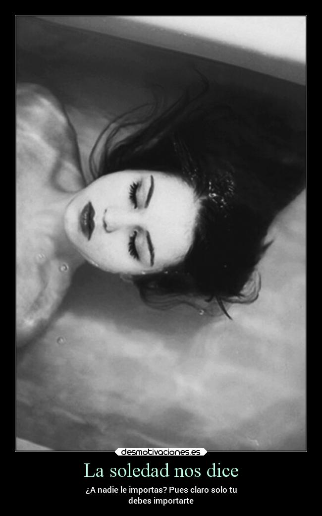 La soledad nos dice -