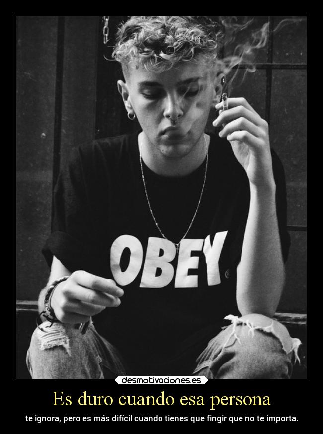 Es duro cuando esa persona -