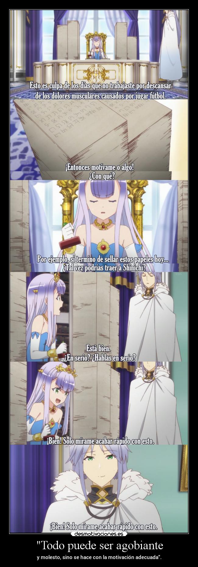 Todo puede ser agobiante -