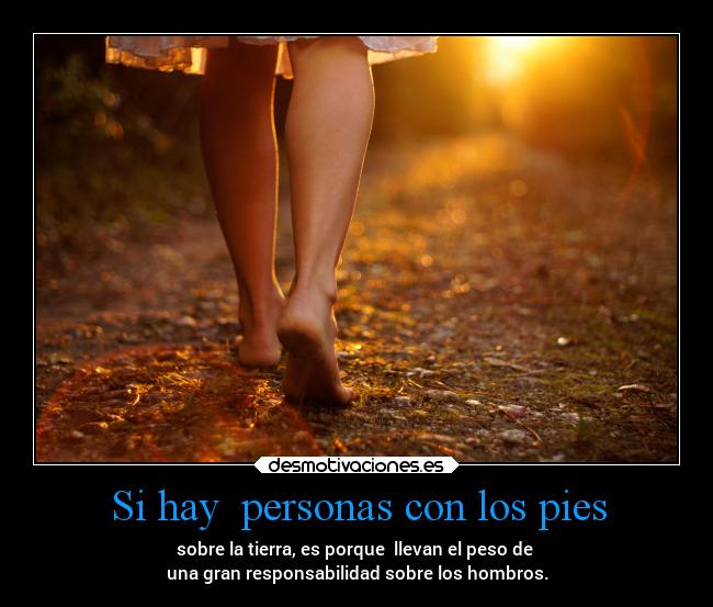 Si hay  personas con los pies - 