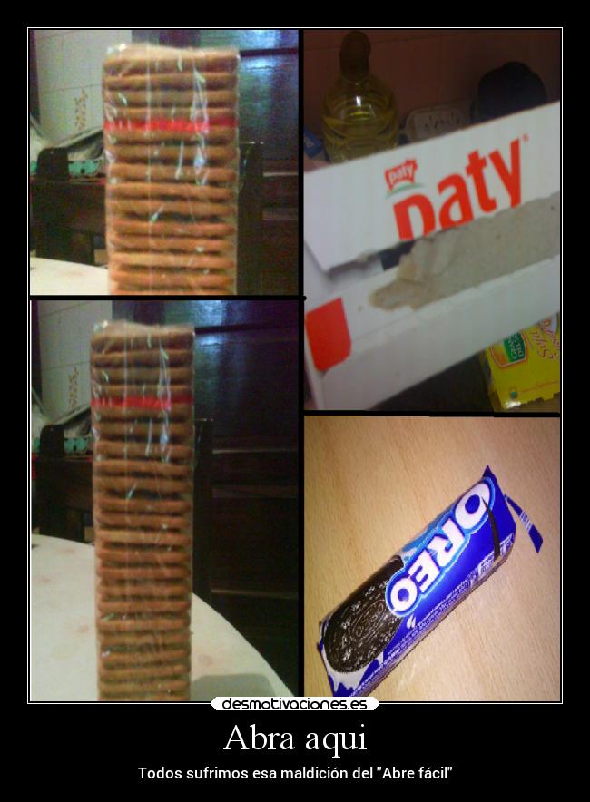 Abra aqui - Todos sufrimos esa maldición del Abre fácil