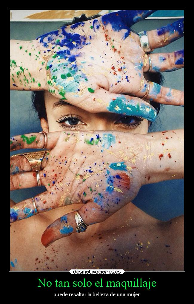 No tan solo el maquillaje - 
