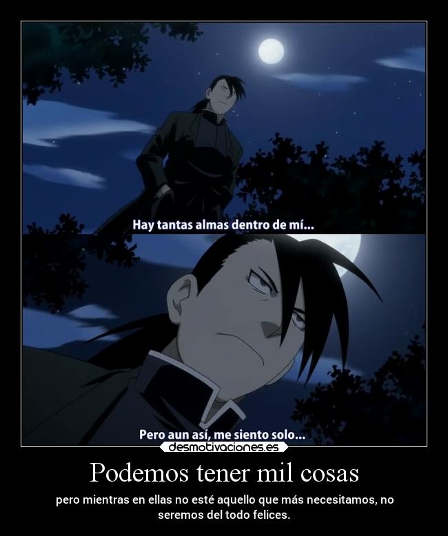 Podemos tener mil cosas -