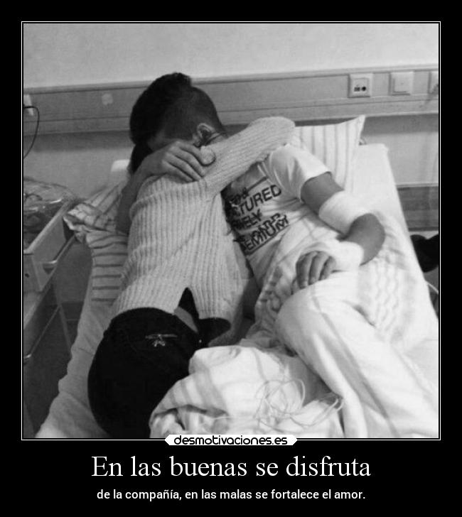 En las buenas se disfruta -