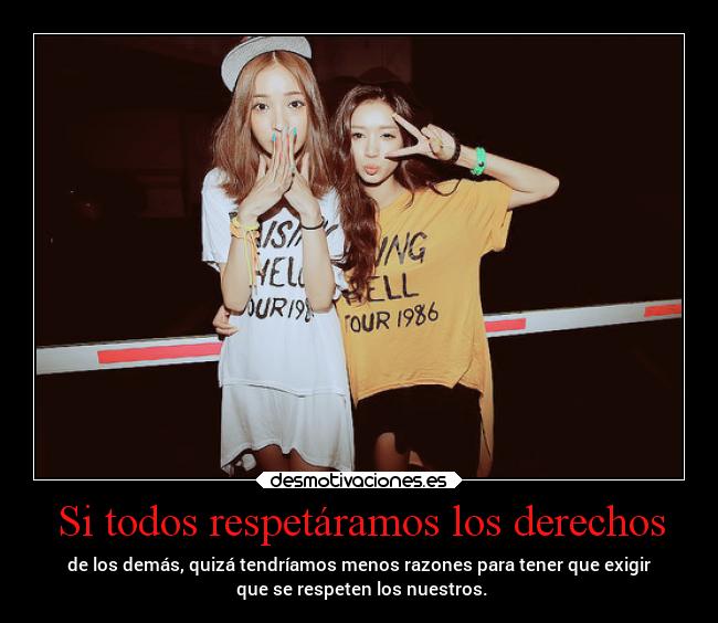 Si todos respetáramos los derechos - 