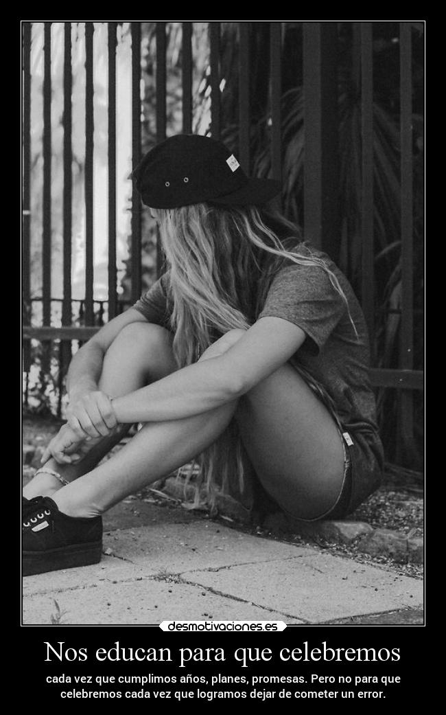 Nos educan para que celebremos - 
