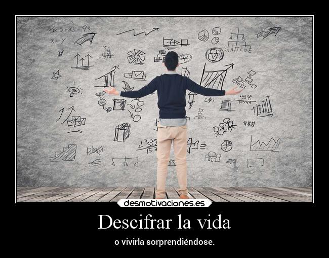 Descifrar la vida - 