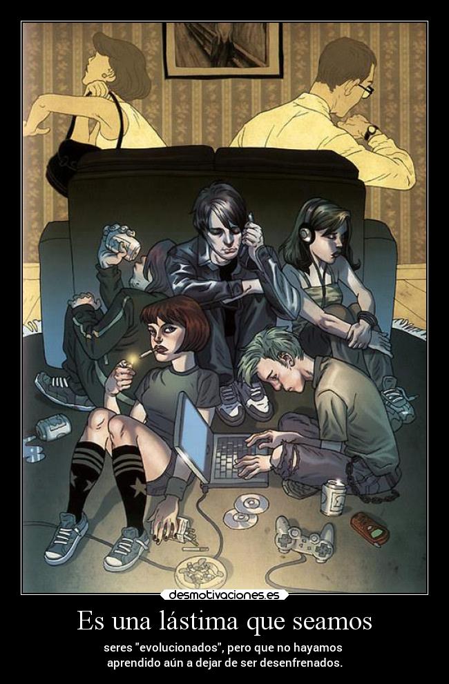 Es una lástima que seamos -